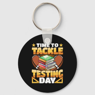 Day Football Time To Tackle Testing Day Teacher  Key Ring