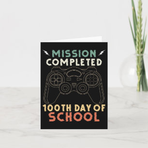 Day For Gamers 100 Days Of School Fun Gamers Stude Card