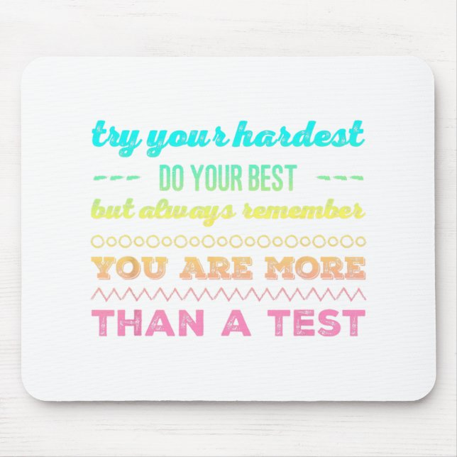 Day For Students Do Your Best 2  Mouse Pad (Front)