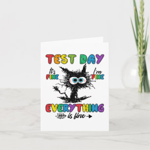 Day Funny Stressed Cat Teacher Student Kids Testin Card