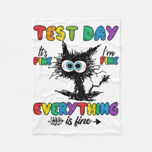 Day Funny Stressed Cat Teacher Student Kids Testin Fleece Blanket