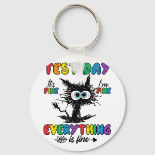Day Funny Stressed Cat Teacher Student Kids Testin Key Ring