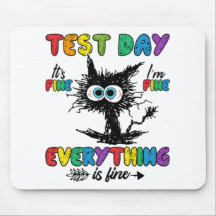 Day Funny Stressed Cat Teacher Student Kids Testin Mouse Pad