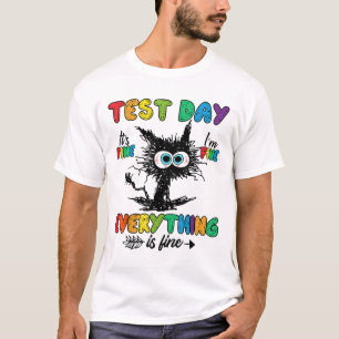 Day Funny Stressed Cat Teacher Student Kids Testin T-Shirt