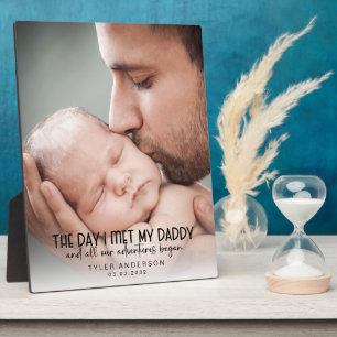 Day I Met My Daddy First Father's Day Keepsake Plaque