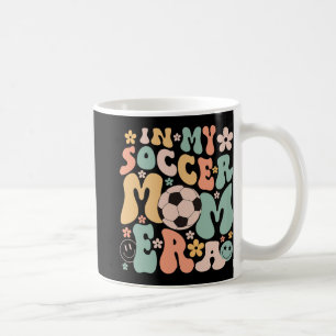 Day In My Soccer Mum Era Groovy Soccer Mum Life Coffee Mug