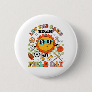 Day Let The Games Begin Teachers Kids Field Day 20 6 Cm Round Badge