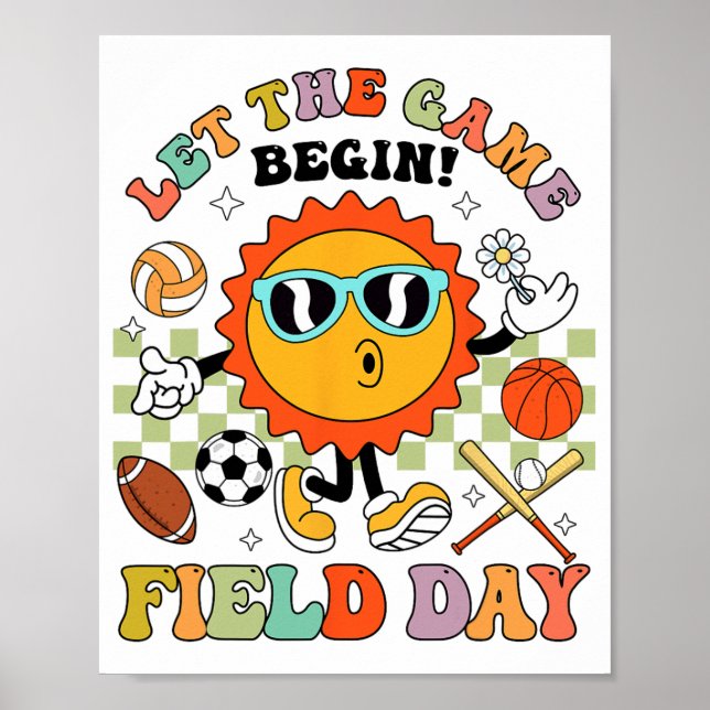 Day Let The Games Begin Teachers Kids Field Day 20 Poster (Front)
