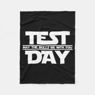 Day May The Skills Be With You Teacher Motivationa Fleece Blanket