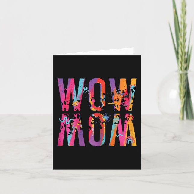 Day Mum Is Just Wow Upside Down Art Brush Mum Wow  Card (Front)