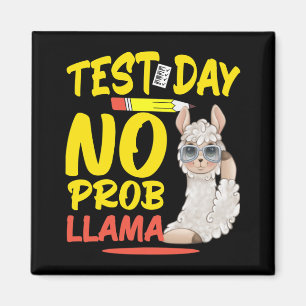 Day No Prob-llama Llama Teacher &amp; Student Test Magnet