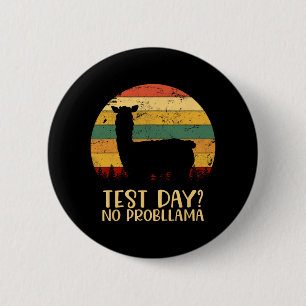 Day No Probllama Silhouette Teacher Student Gradua 6 Cm Round Badge