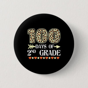 Day Of 2nd Grade Teachers 100 Days Of School Leopa 6 Cm Round Badge