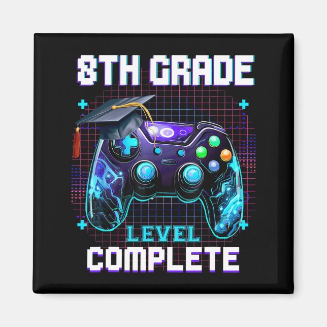 Day Of 8th Grade Level Complete Graduation Him Boy Magnet (Front)