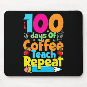 Day Of Coffee And Chaos Teacher 100 Days Of School Mouse Pad