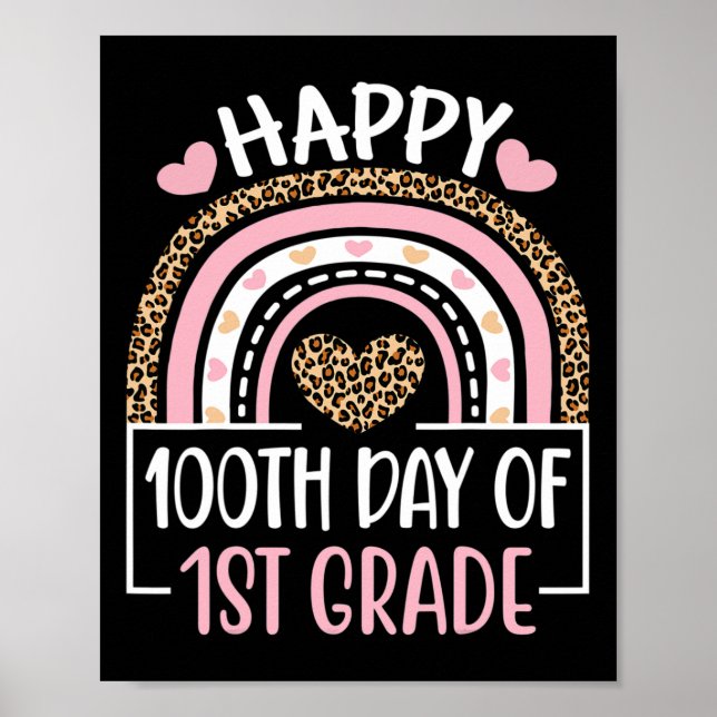 Day Of First Grade Fun 100 Days Of School Teacher  Poster (Front)