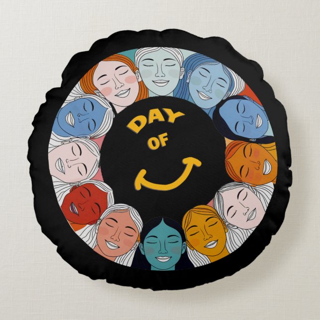 Day of Happiness  Round Cushion (Front)