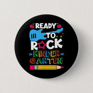 Day Of Kindergarten Ready To Rock Kindergarten 6 Cm Round Badge