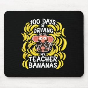 Day Of School 100 Days Of Driving My Teacher Banan Mouse Pad