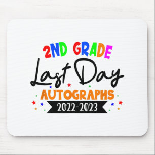 Day Of School 2023 Autograph 2nd Grade Graduation Mouse Pad