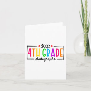 Day Of School 2023 Autograph 4th Grade Graduation  Card