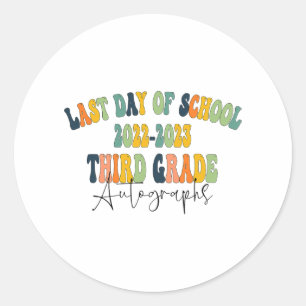 Day Of School 3rd Third Grade Autographs 2023 Classic Round Sticker