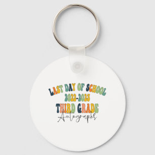 Day Of School 3rd Third Grade Autographs 2023  Key Ring