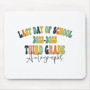 Day Of School 3rd Third Grade Autographs 2023 Mouse Pad