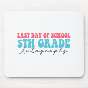 Day Of School Autograph 2023 For 5th Grade Mouse Pad