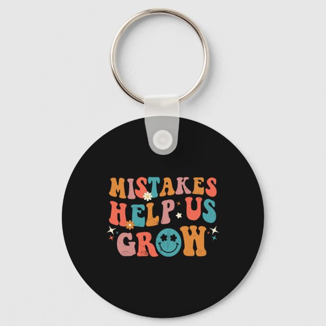 Day Of School Back To School Mistakes Help Us Grow Key Ring (Front)