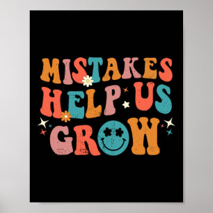 Day Of School Back To School Mistakes Help Us Grow Poster