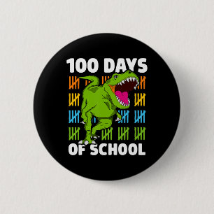Day Of School Boys Kids Dino 100 Days Dinosaur T-r 6 Cm Round Badge