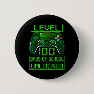 Day Of School Boys Level 100 Days Of School Unlock 6 Cm Round Badge