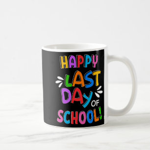 Day Of School Gifts For Kids School Graduation 1  Coffee Mug
