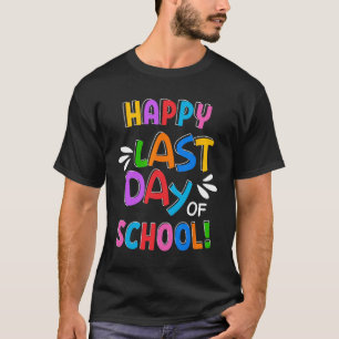 Day Of School Gifts For Kids School Graduation 1 T-Shirt