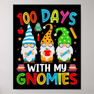 Day Of School Gnome Teachers Students 100 Days Sma Poster