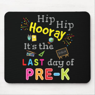Day Of School Graduation Funny Pre K Teacher Mouse Pad