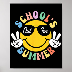 Day Of School Graduation Groovy Schools Out For Su Poster