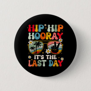 Day Of School Hello Summer Teacher Groovy Women Ki 6 Cm Round Badge
