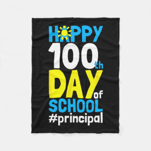Day Of School Principal 100 Days Of School  Fleece Blanket