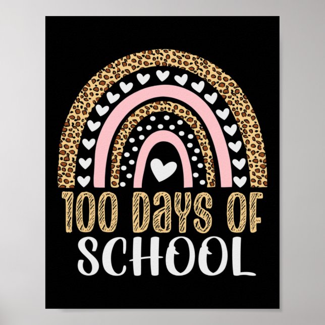 Day Of School Teacher 100 Days Rainbow Leopard Boh Poster (Front)