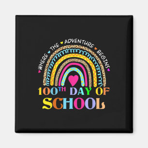 Day Of School Teacher - 100 Days Smarter Rainbow Magnet