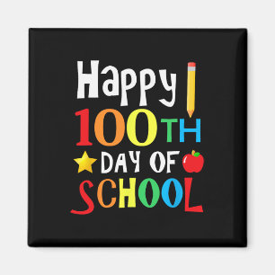Day Of School Teachers Kids Child Happy 100 Days 1 Magnet