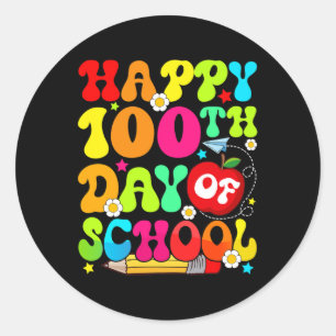 Day Of School Teachers Kids Child Happy 100 Days 4 Classic Round Sticker