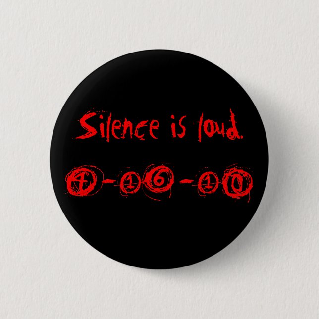 Day of Silence 6 Cm Round Badge (Front)