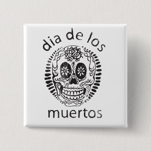 day of the dead 15 cm square badge