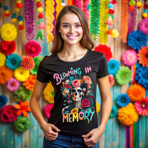 Day of the dead, Blooming in memory T-Shirt