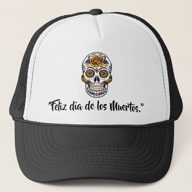 Day Of The Dead-Dia De Los Muertos Skull  Trucker Hat (Front)