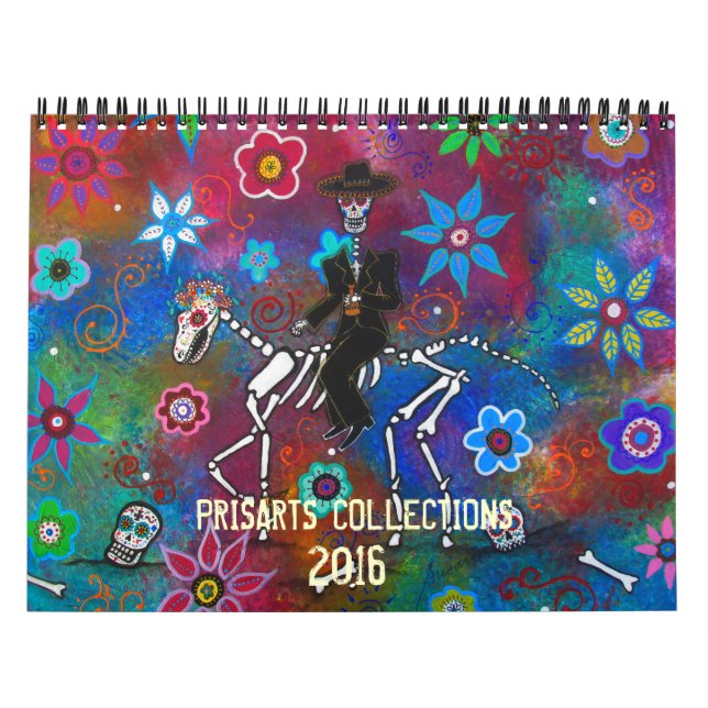 DAY OF THE DEAD PRISARTS COLLECTION CALENDAR (Cover)