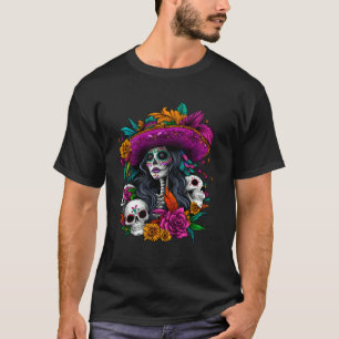 Day of The Dead Sugar Skull De Los Muertos La Catr T-Shirt